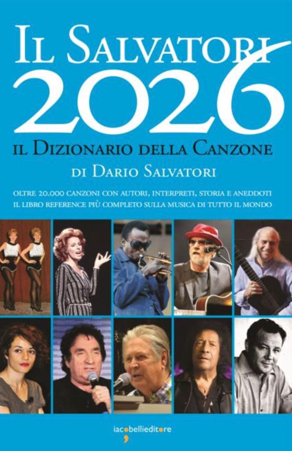 Salvatori 2026, dizionario dei sogni musicali: 20.000 canzoni per raccontare la storia della musica